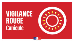 Lire la suite à propos de l’article Vigilance rouge : canicule